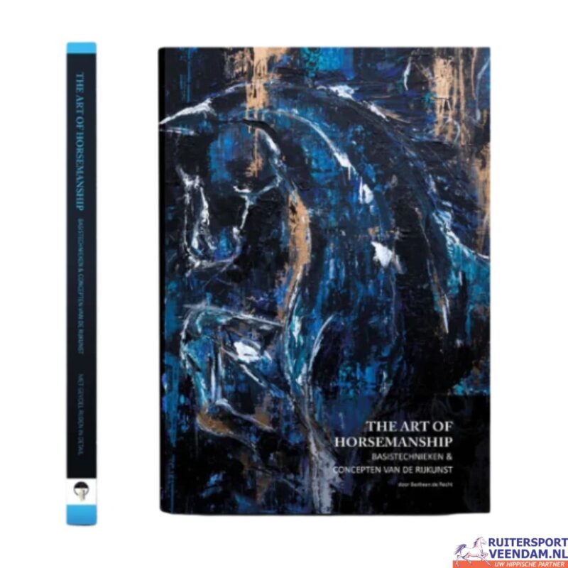 The Art Of Horsemanship - Basistechnieken & Concepten